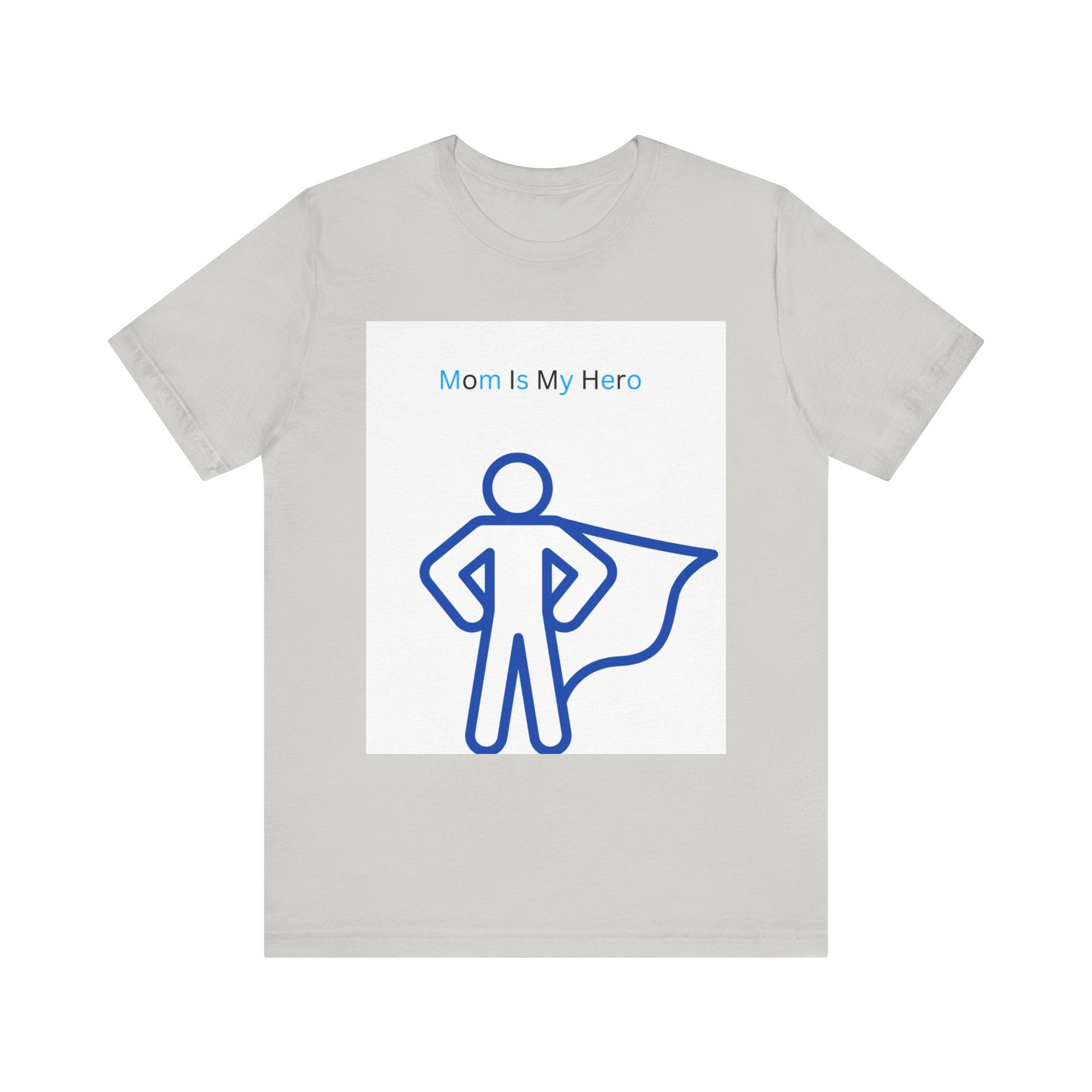 Mom Is My Hero Graphic Tee – Gift for Mother, Superhero Shirt, Family Reunion, Mother's Day, Casual Wear