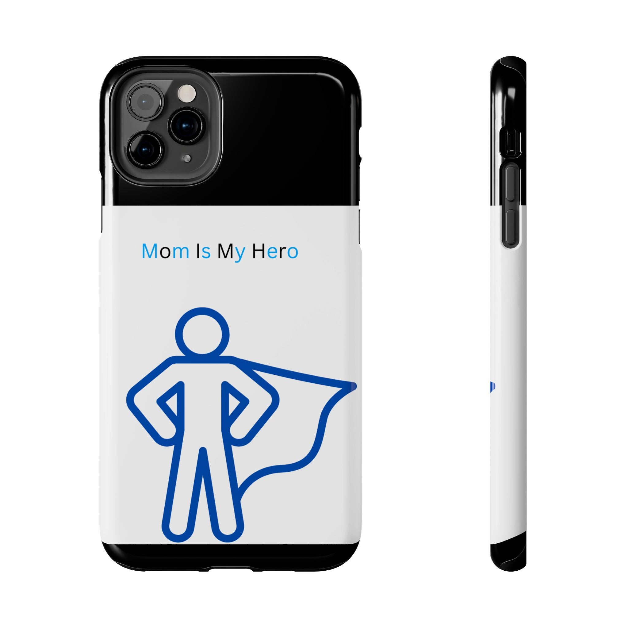 Mom Is My Hero Tough Phone Cases | Gifts for Moms, Hero Phone Cover, Durable Phone Case, Mother's Day, Super Mom Gift