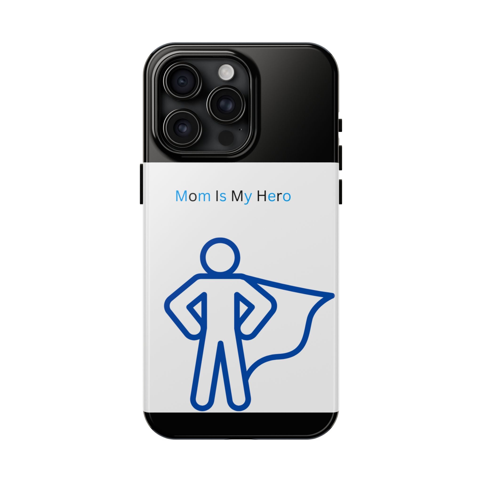 Mom Is My Hero Tough Phone Cases | Gifts for Moms, Hero Phone Cover, Durable Phone Case, Mother's Day, Super Mom Gift