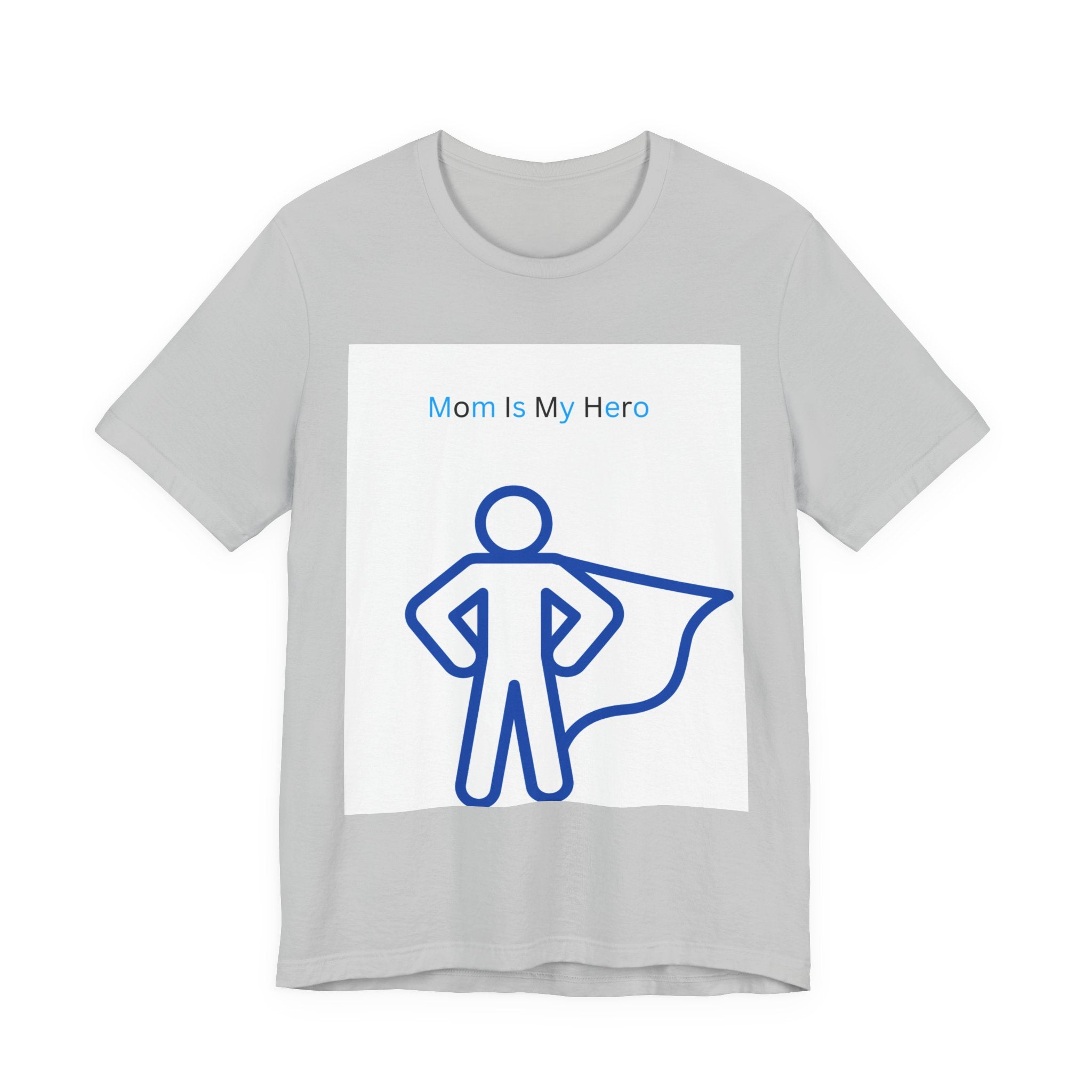 Mom Is My Hero Graphic Tee – Gift for Mother, Superhero Shirt, Family Reunion, Mother's Day, Casual Wear