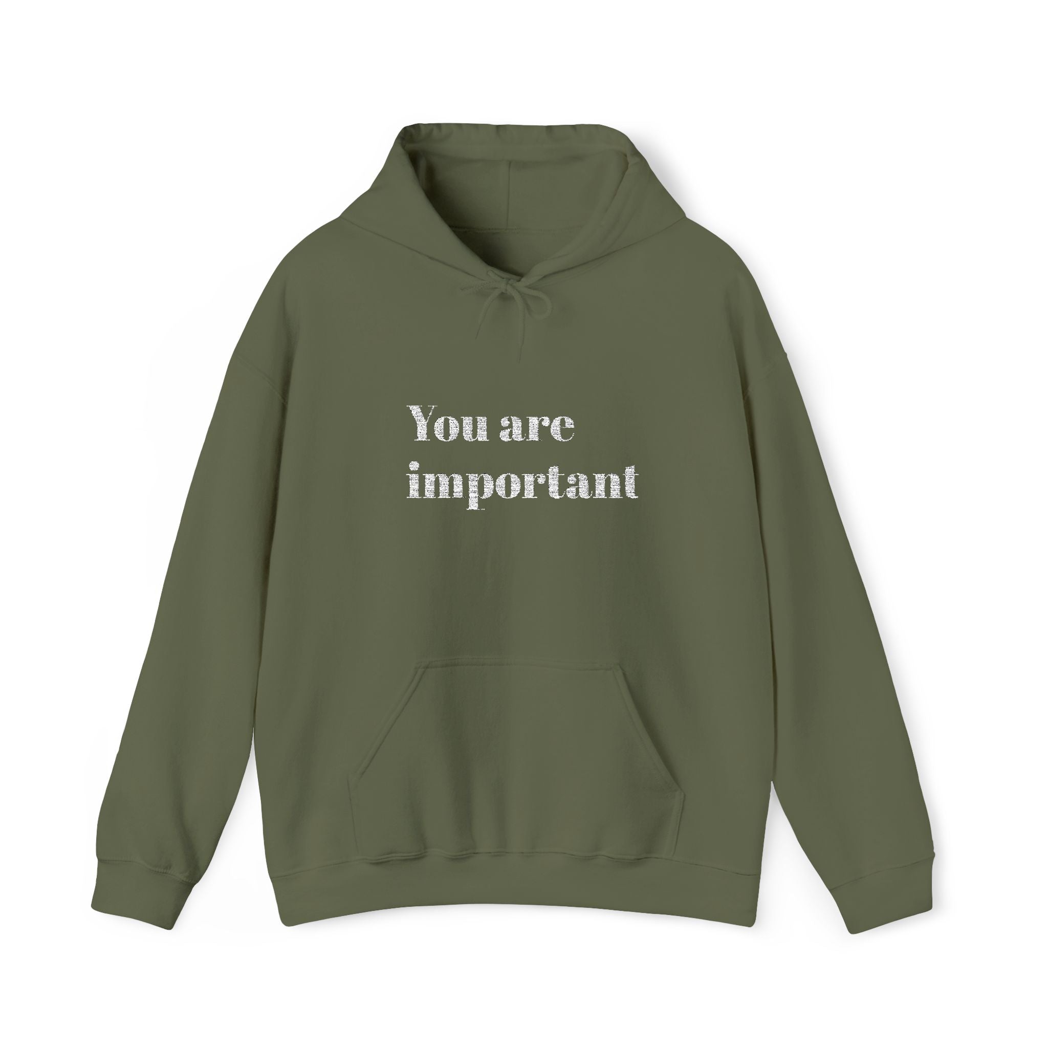 Empowering Hoodie - You Are Important, Motivational Gift, Cozy Sweatshirt, Unisex Fashion, Positive Vibes, Self-Love Apparel