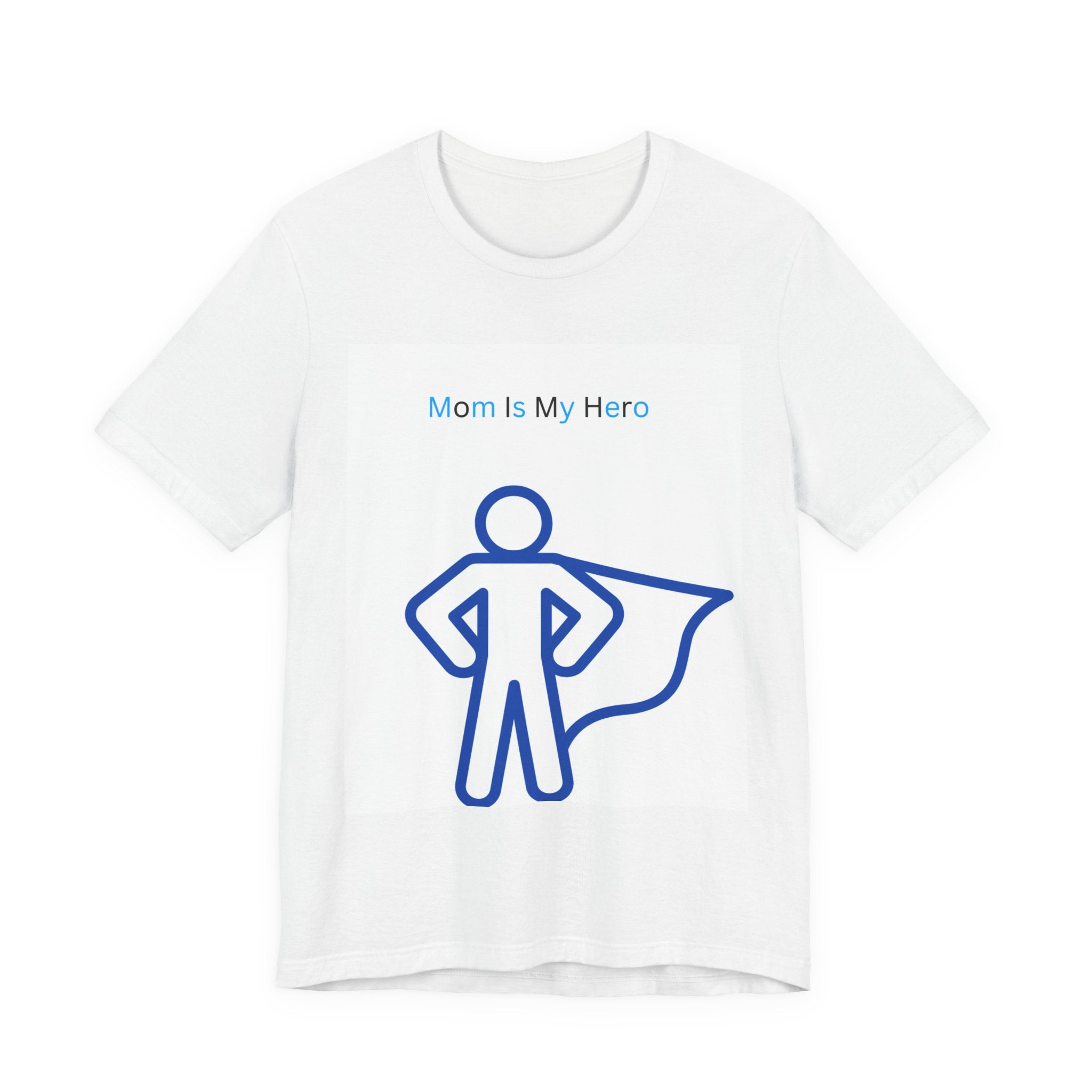 Mom Is My Hero Graphic Tee – Gift for Mother, Superhero Shirt, Family Reunion, Mother's Day, Casual Wear