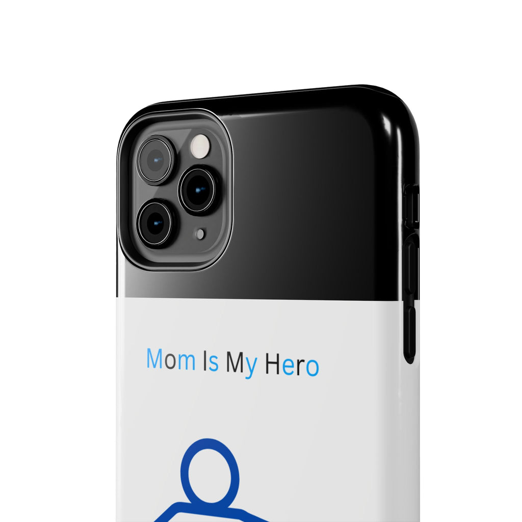 Mom Is My Hero Tough Phone Cases | Gifts for Moms, Hero Phone Cover, Durable Phone Case, Mother's Day, Super Mom Gift