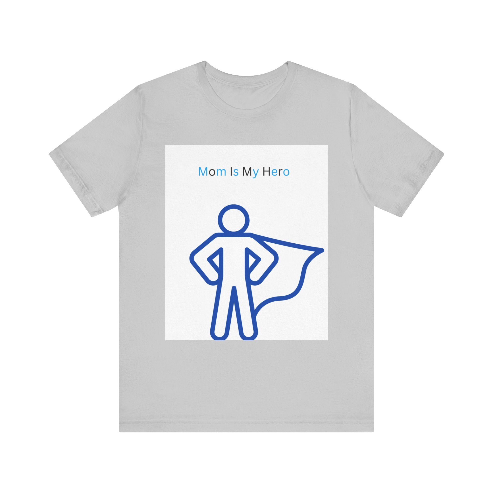 Mom Is My Hero Graphic Tee – Gift for Mother, Superhero Shirt, Family Reunion, Mother's Day, Casual Wear