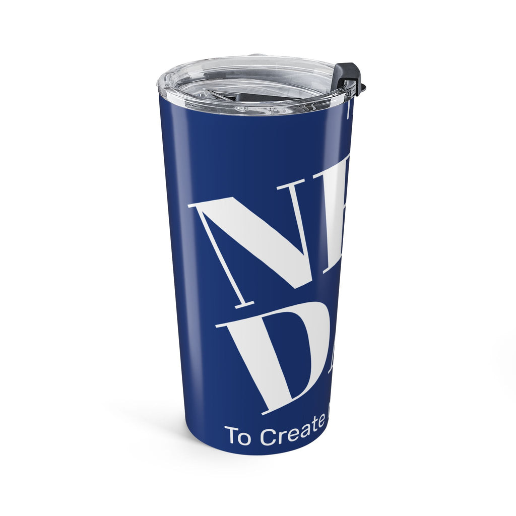New Day Inspirational Tumbler | Motivational Travel Mug | Gift for Friends | Office Drinkware | Positive Quote
