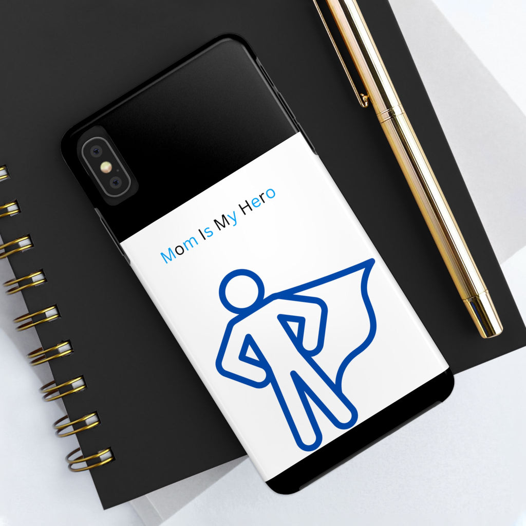 Mom Is My Hero Tough Phone Cases | Gifts for Moms, Hero Phone Cover, Durable Phone Case, Mother's Day, Super Mom Gift