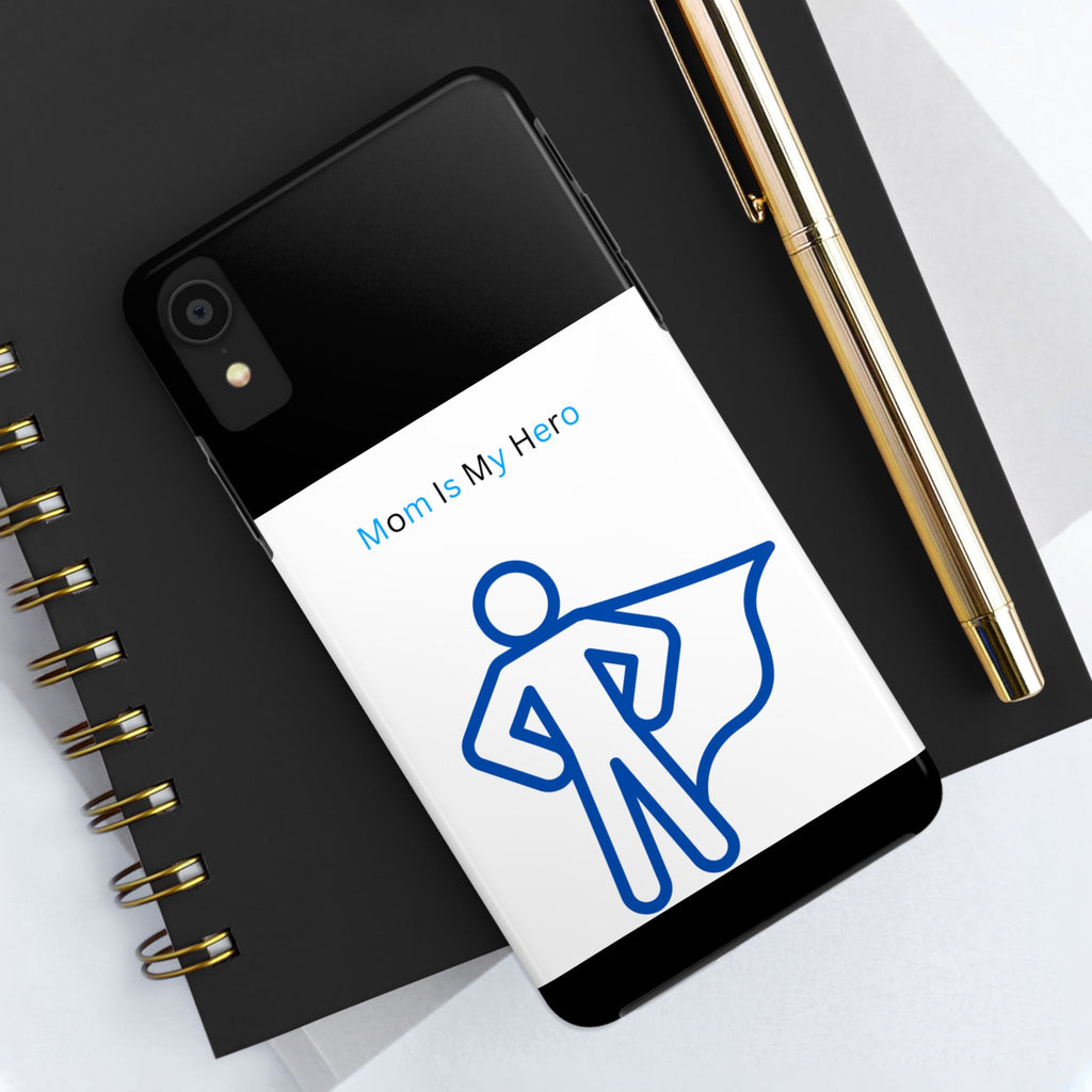 Mom Is My Hero Tough Phone Cases | Gifts for Moms, Hero Phone Cover, Durable Phone Case, Mother's Day, Super Mom Gift