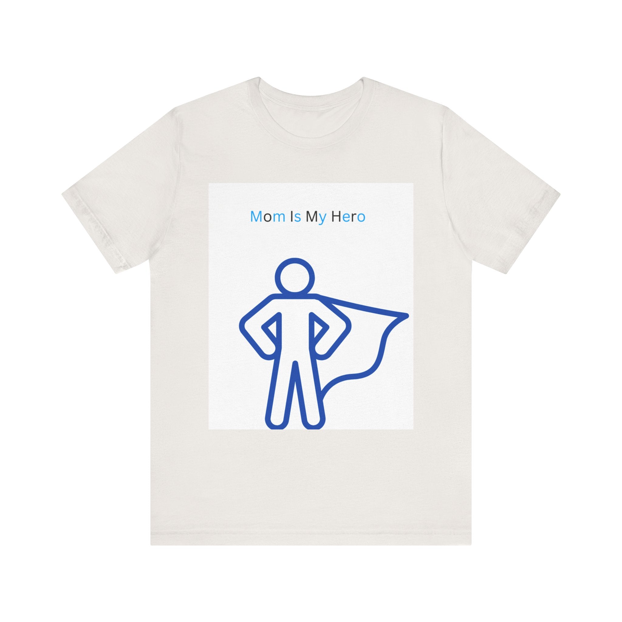 Mom Is My Hero Graphic Tee – Gift for Mother, Superhero Shirt, Family Reunion, Mother's Day, Casual Wear
