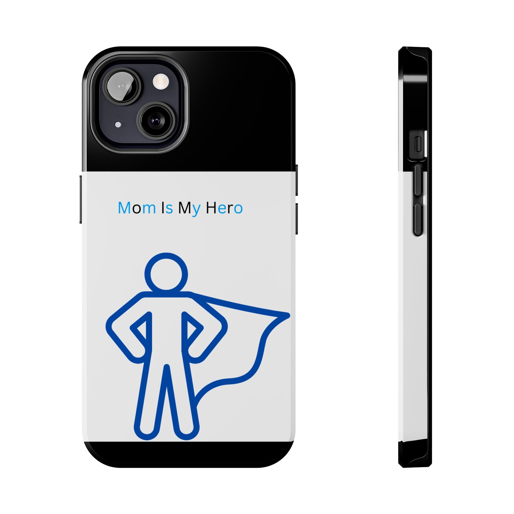 Mom Is My Hero Tough Phone Cases | Gifts for Moms, Hero Phone Cover, Durable Phone Case, Mother's Day, Super Mom Gift