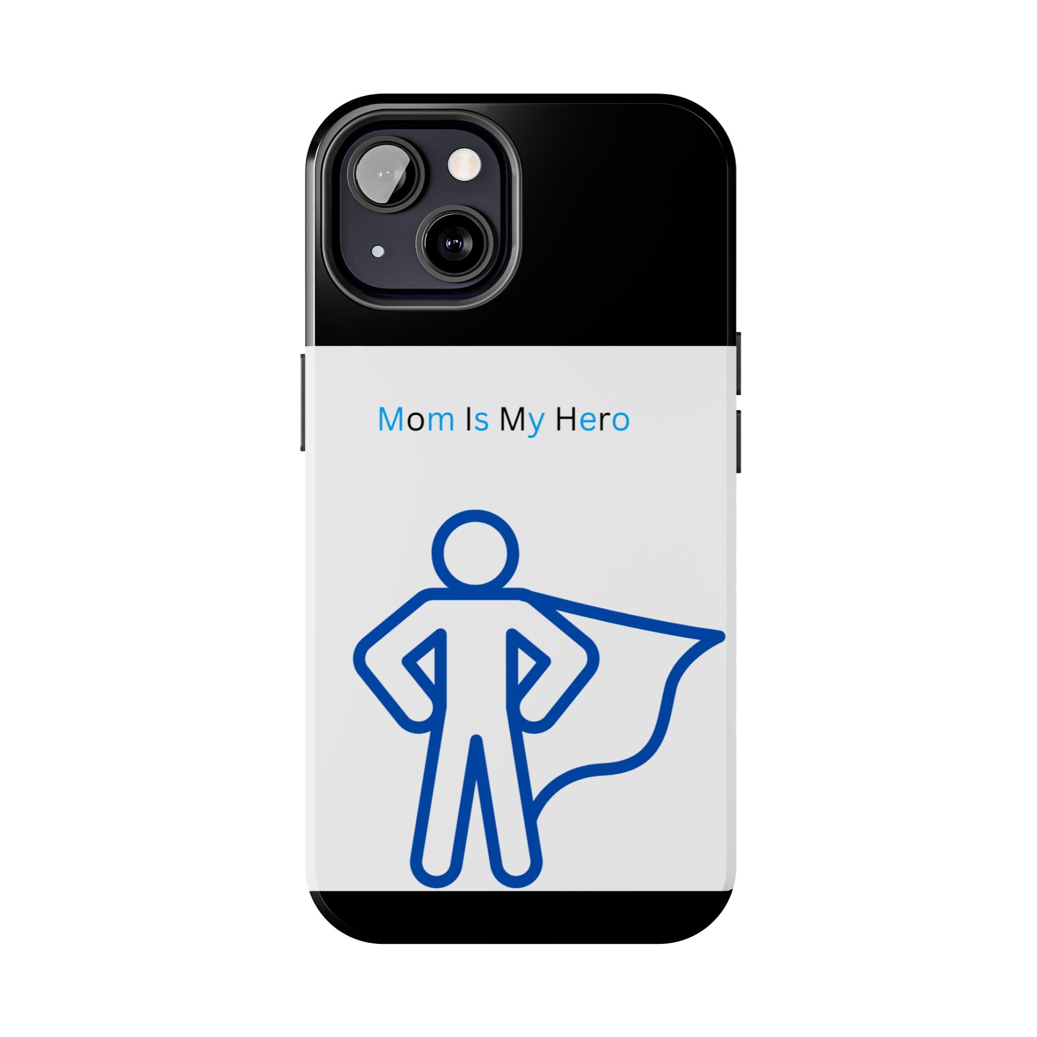 Mom Is My Hero Tough Phone Cases | Gifts for Moms, Hero Phone Cover, Durable Phone Case, Mother's Day, Super Mom Gift