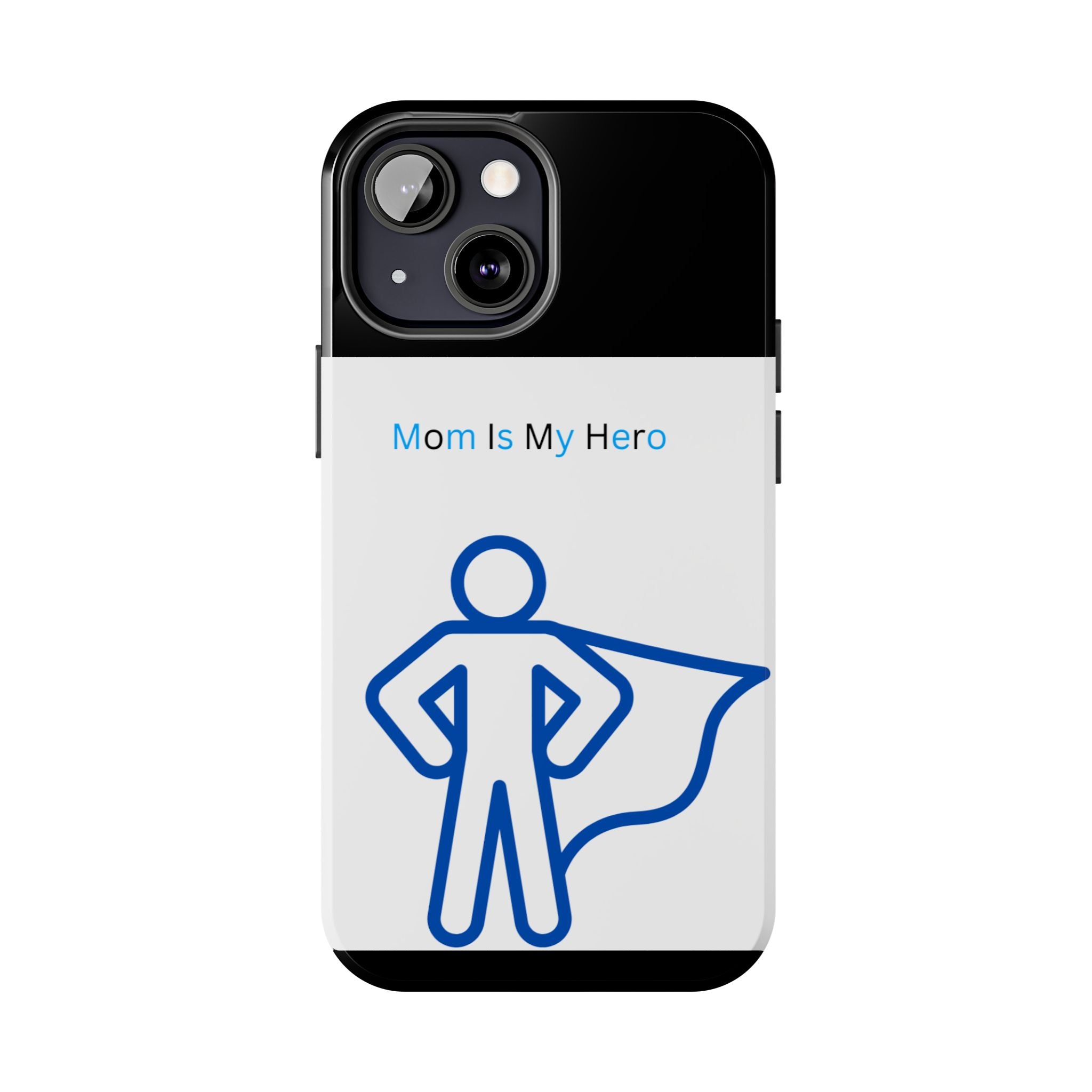 Mom Is My Hero Tough Phone Cases | Gifts for Moms, Hero Phone Cover, Durable Phone Case, Mother's Day, Super Mom Gift