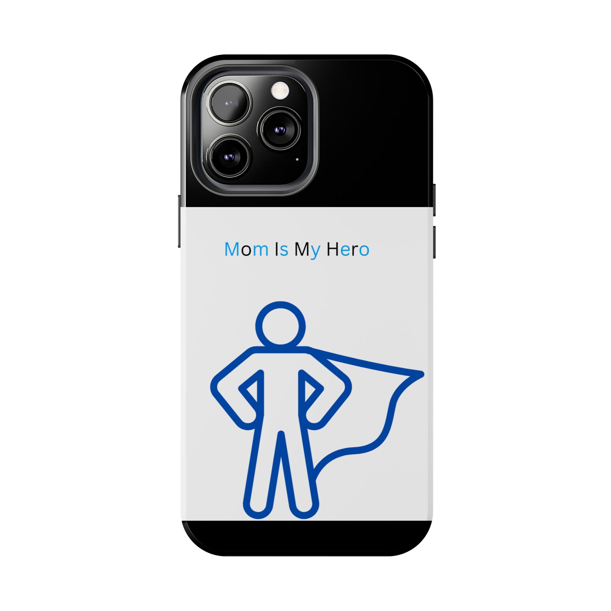 Mom Is My Hero Tough Phone Cases | Gifts for Moms, Hero Phone Cover, Durable Phone Case, Mother's Day, Super Mom Gift