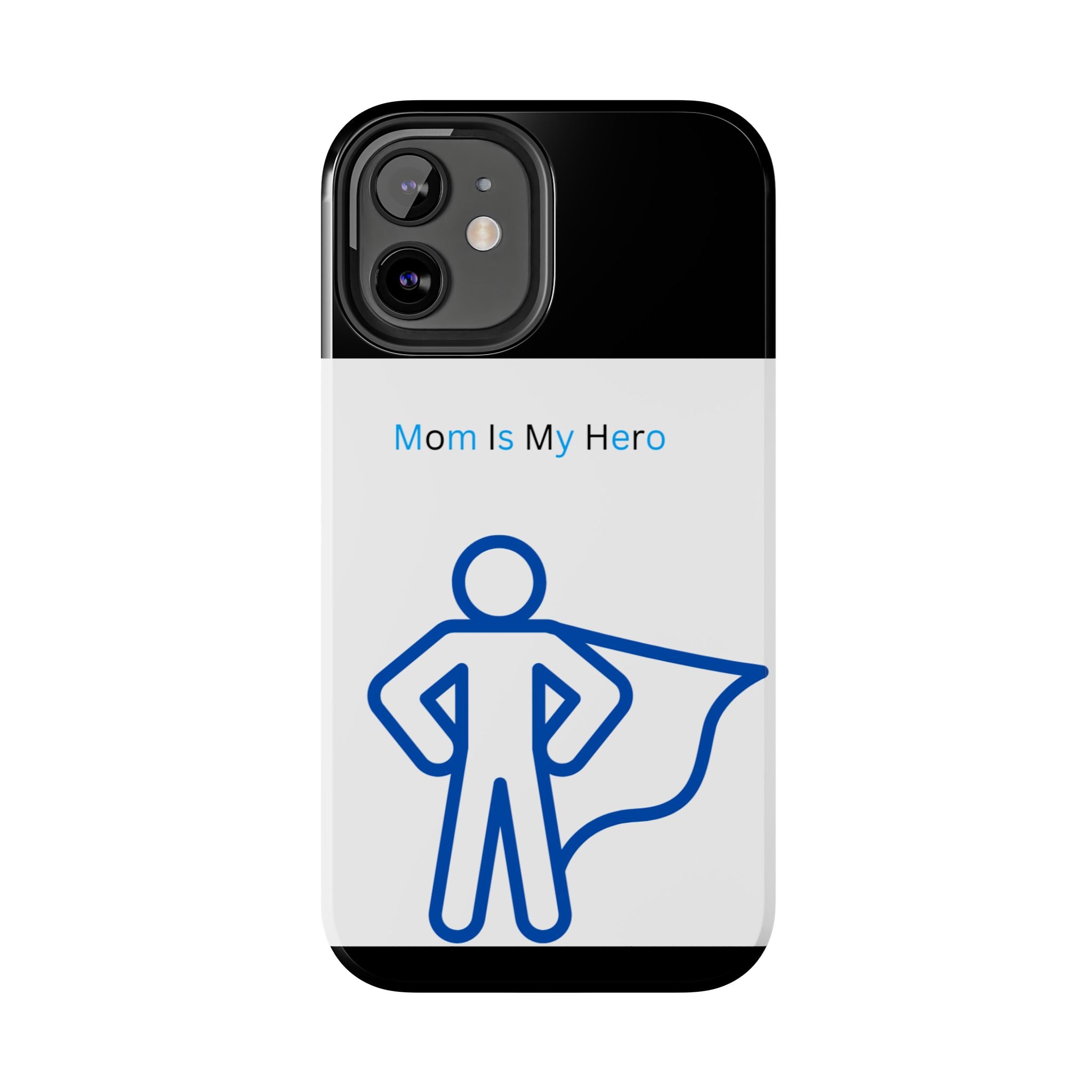 Mom Is My Hero Tough Phone Cases | Gifts for Moms, Hero Phone Cover, Durable Phone Case, Mother's Day, Super Mom Gift
